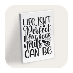 Nails Quote Canvas