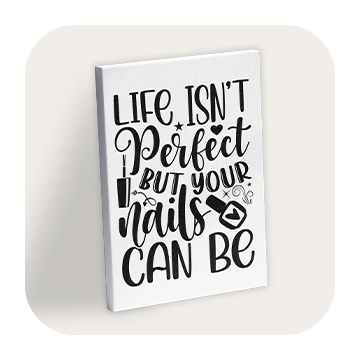 Nails Quote Canvas